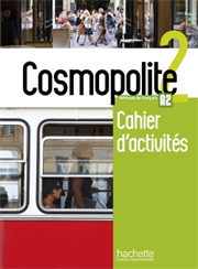 Cosmopolite 2 - Cahier d'activités + CD audio
